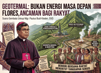 Di Balik Kedok Energi Hijau: Ancaman Geotermal bagi Ruang Hidup Rakyat Flores